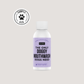 The Only Doggy Mouthwash Dogs Need: 3 ounce